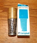 Campbell 3/4" Foot Valve, FV-3T. Fixed Price $16.00.
