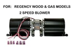 Regency Blower Fan Replacement XP7340 For Gas & Wood Stoves 910-157P. Fixed Price $98.95.