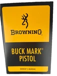 Browning Buck Mark .22 Lr Semi-auto Owner's Manual/ Instruction 24 Pages. Fixed Price $21.99.