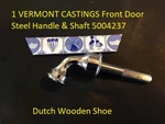 1 Vermont Castings Front Load Door Steel Handle & Shaft 5004237. Fixed Price $49.95.